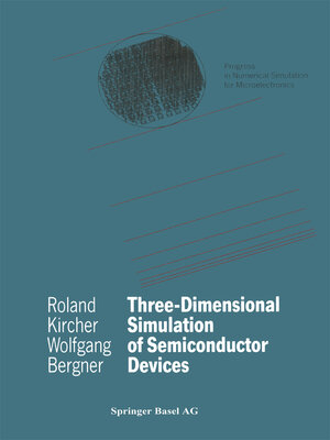 cover image of Three-Dimensional Simulation of Semiconductor Devices